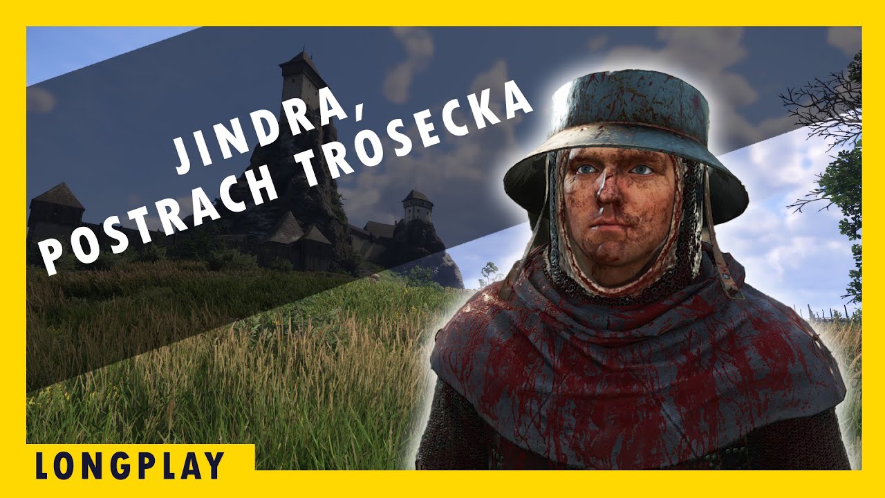Jindřich, postrach Trosecka  &ndash; Epizoda 1 || Kingdom Come: Deliverance 2 || LongPlay