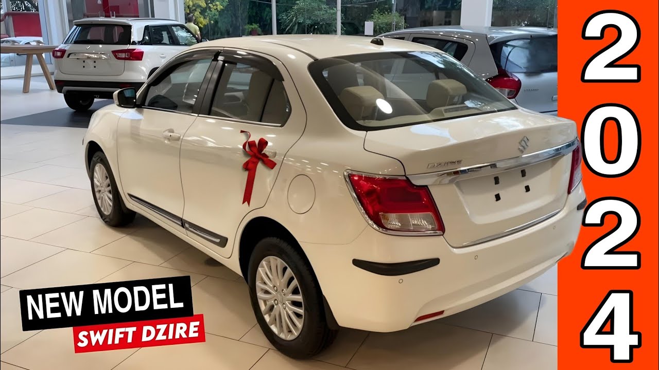 Maruti Swift Dzire 2024 Model | 2024 Model Swift Dzire | Price, Specification, Full Details Review