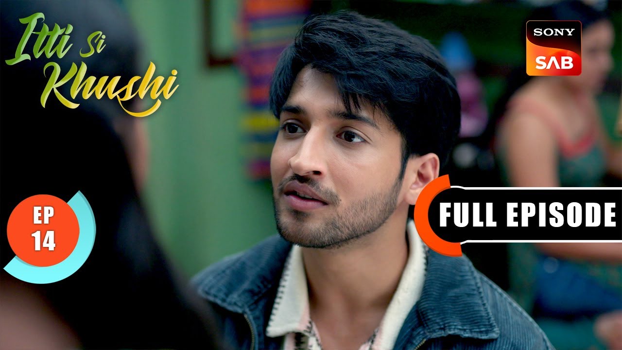 Virat's Plan | Itti Si Khushi | Ep 14 | Full Episode | 2 Sep 2025