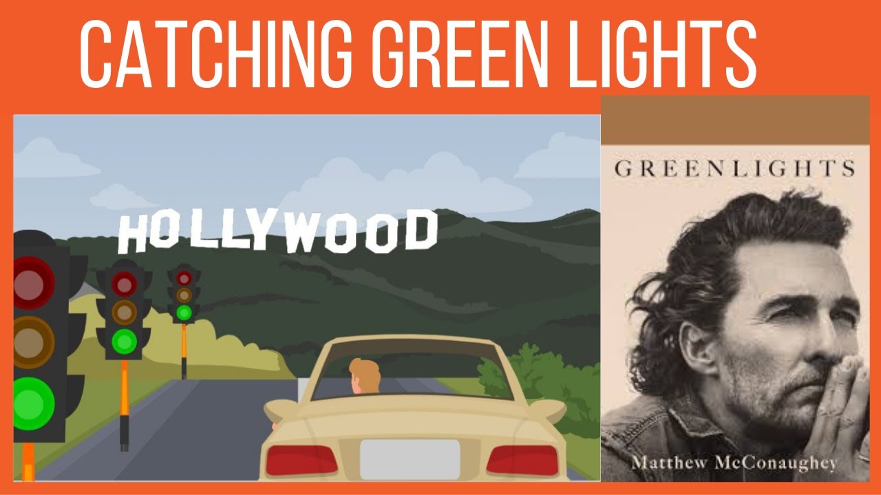Greenlights Book Summary - Matthew McConaughey - Autobiography