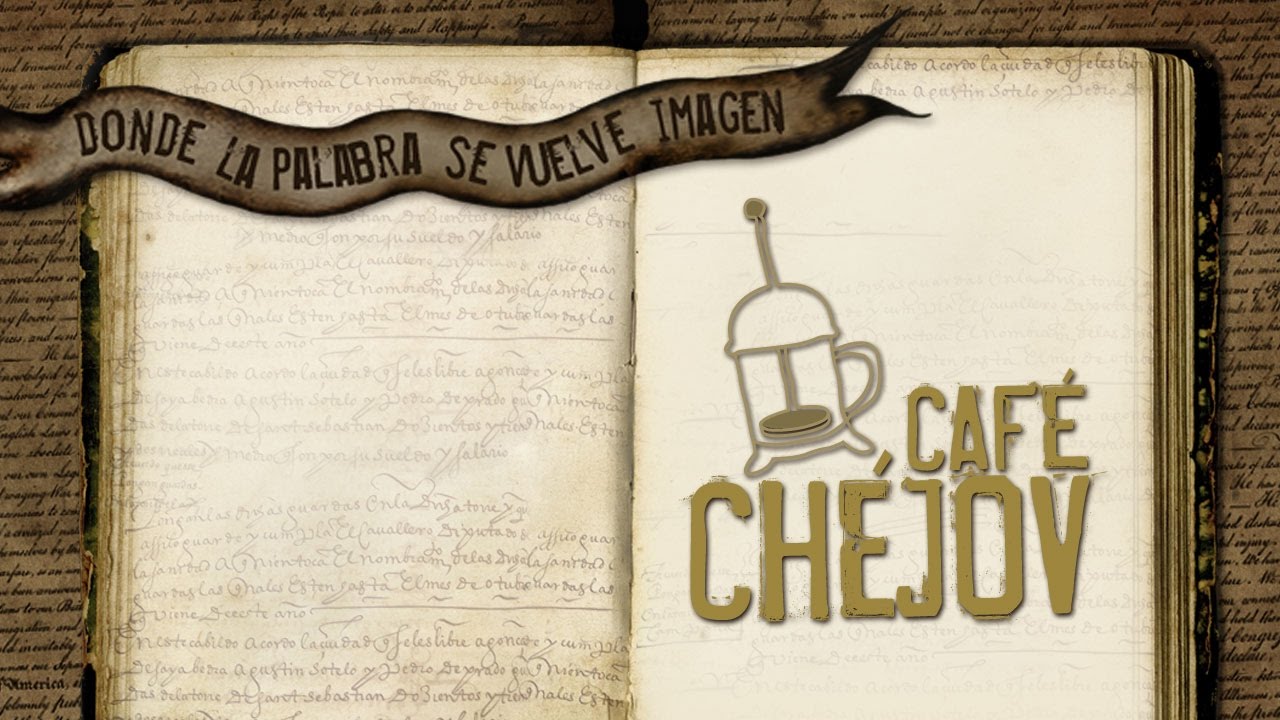 Café Chéjov: Antonio Ortuño