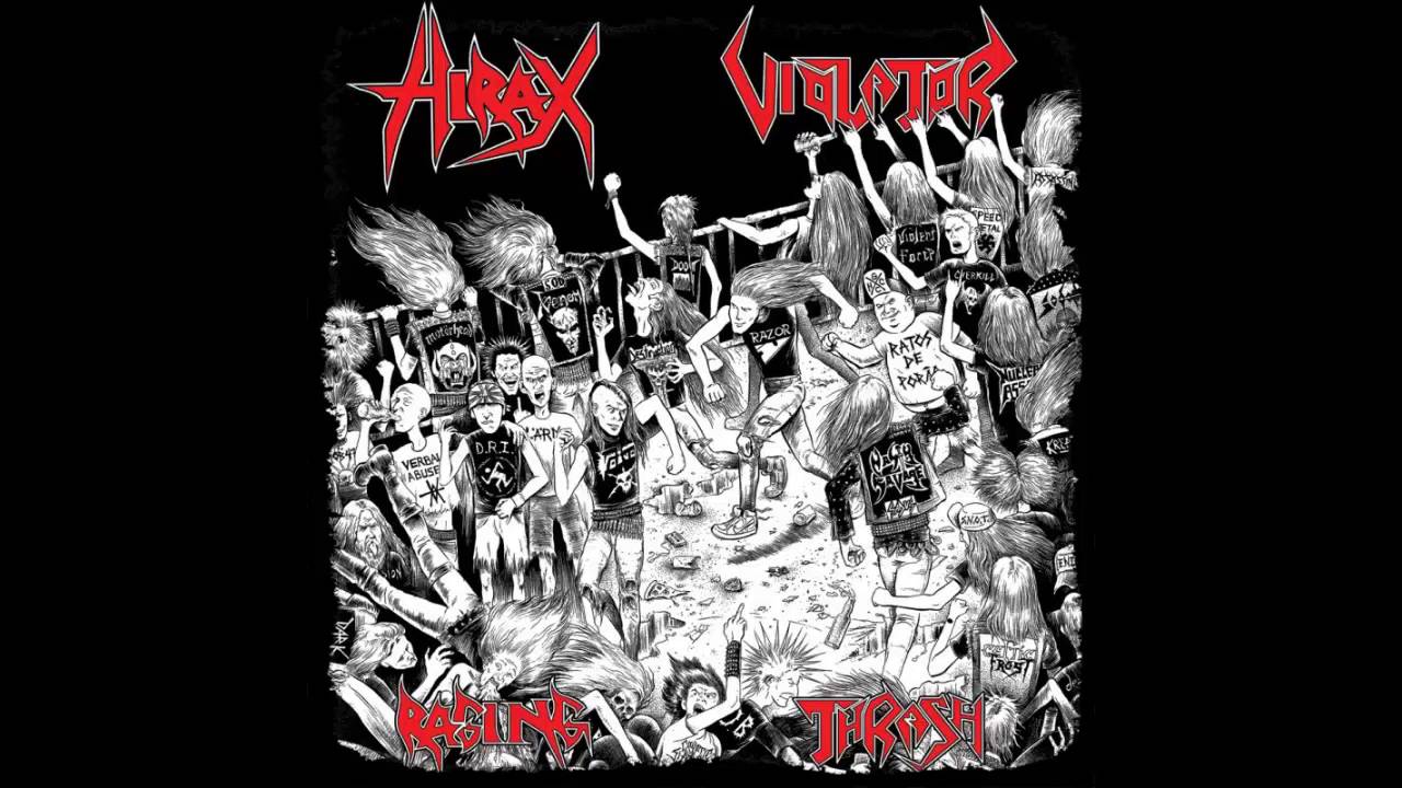 Hirax/Violator - Raging Thrash (Full Split)