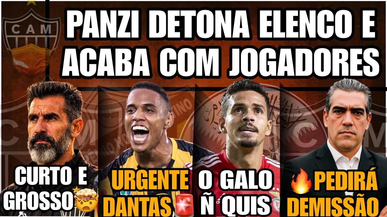 🔥PANZI DETONA ELENCO😱BRABA CURTO E GROSSO🚨URGENTE DANTAS🔴GALO Ñ QUIS VERISSIMO🛑BRACS PEDIRAR DE
