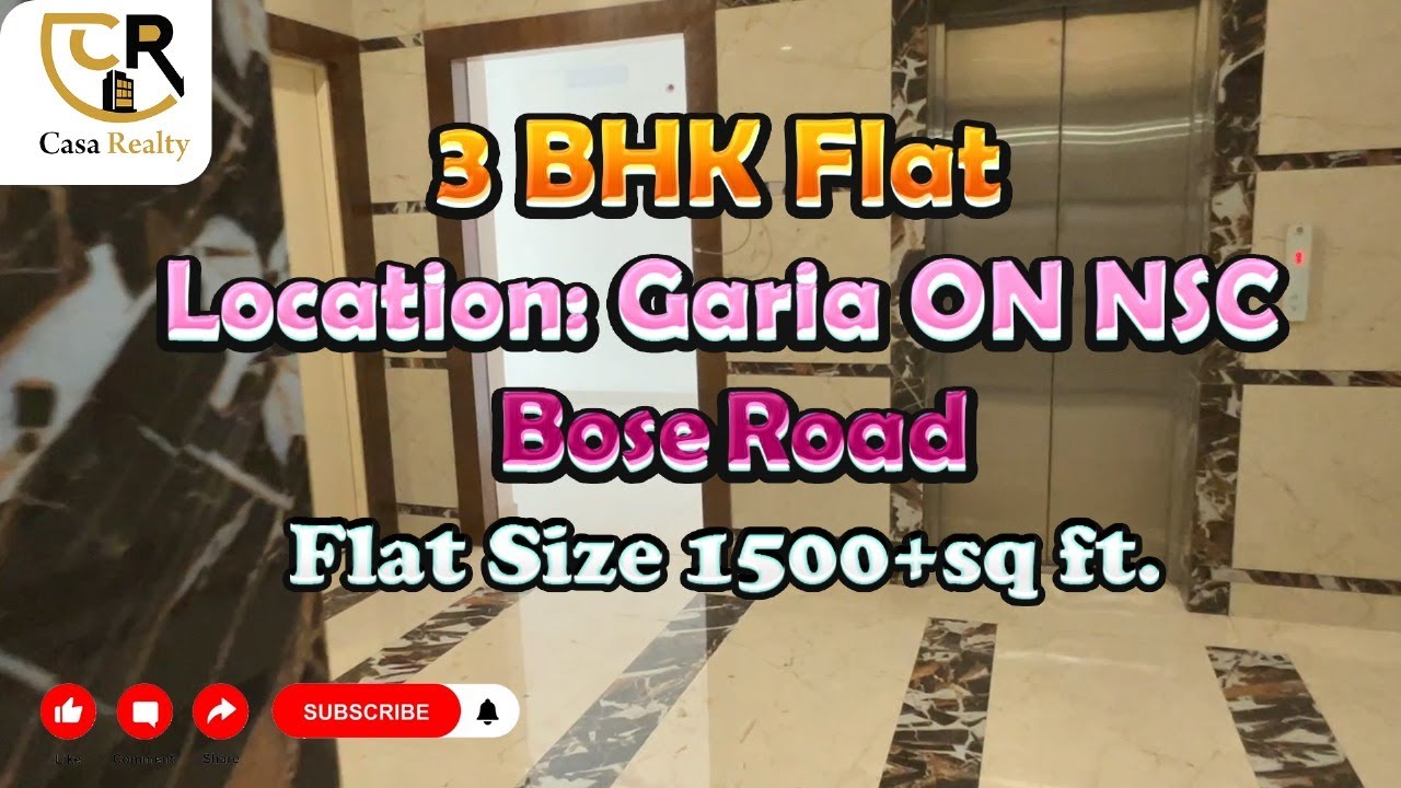3 BHK Flat | 2 Bathrooms |  Location: Garia ON NSC Bose Road