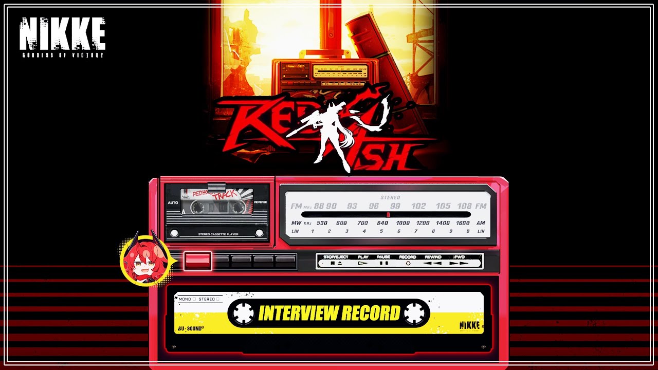 Cassette Interview Red Hood Record |【 NIKKE: Goddess of Victory Side Story 】