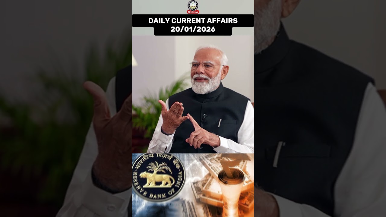 Daily Current Affairs UPSC 20 Jan | Today’s Important News | Current Affairs  