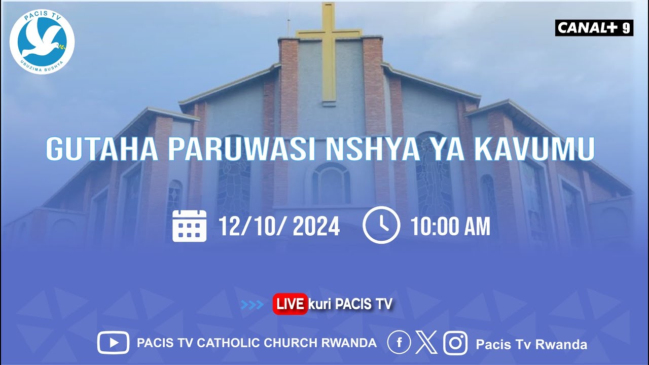 GUTAHA PARUWASI NSHYA YA KAVUMU/ DIYOSEZI YA NYUNDO