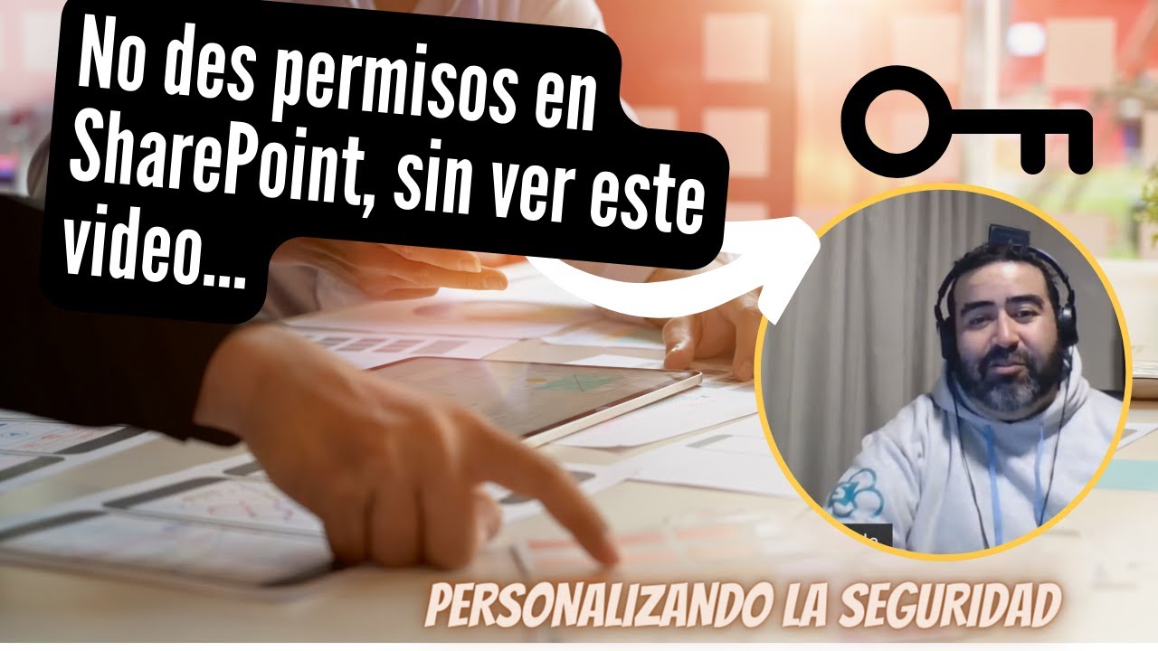 Episodio 079: Personalizando permisos en SharePoint