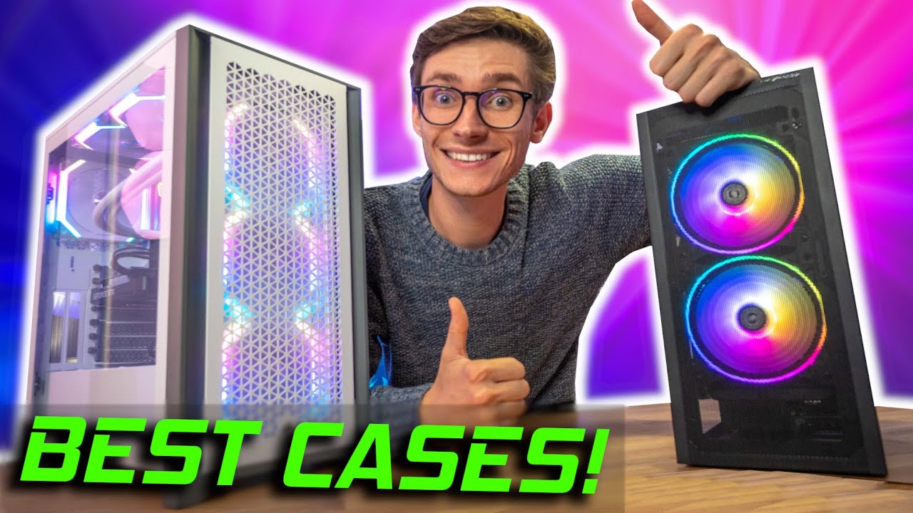 The Very BEST Gaming PC Cases For Your PC Build! 👌 (2021)