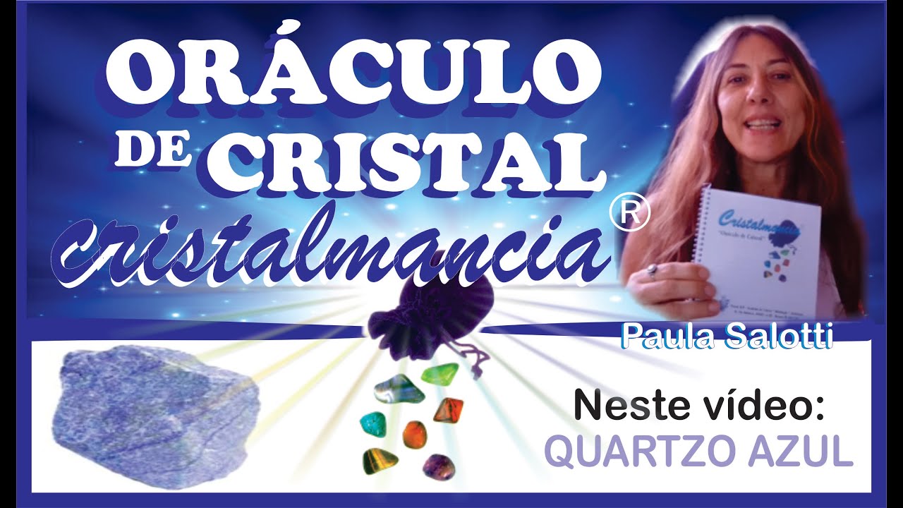 Mensagens do Oráculo de Cristal - Quartzo Azul
