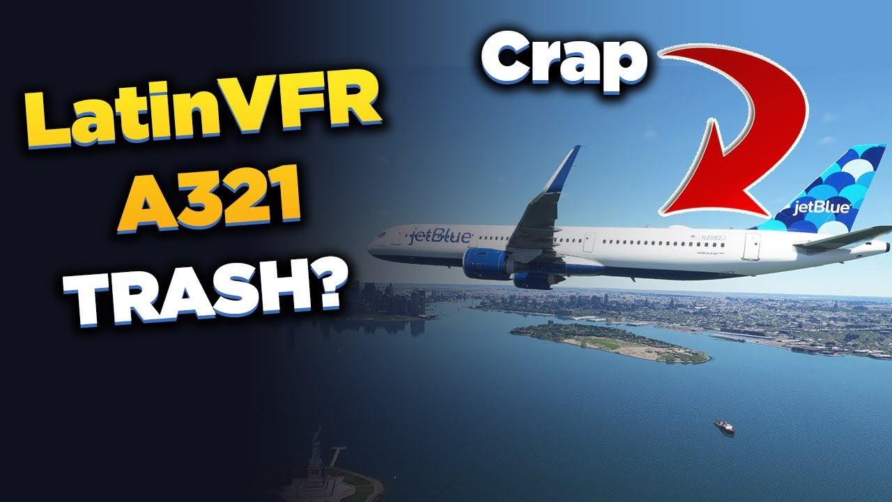 Is LatinVFR A321 NEO for Microsoft Flight Simulator Worth it?