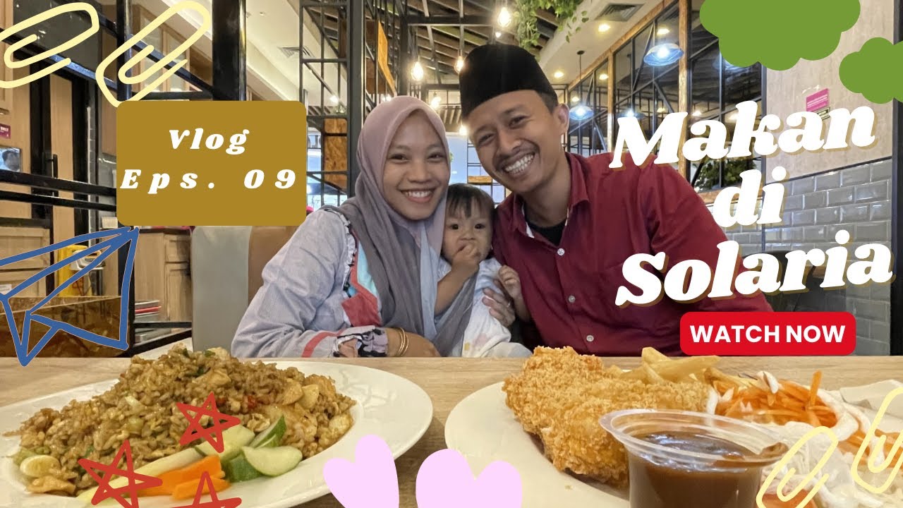 MAKAN DI SOLARIA - MAIN NAIK TURUN ESKALATOR DI MALL