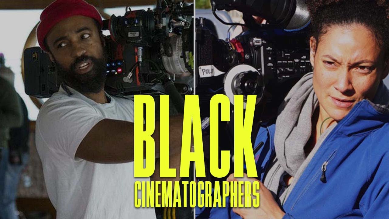 Two BLACK CINEMATOGRAPHERS You Should Know