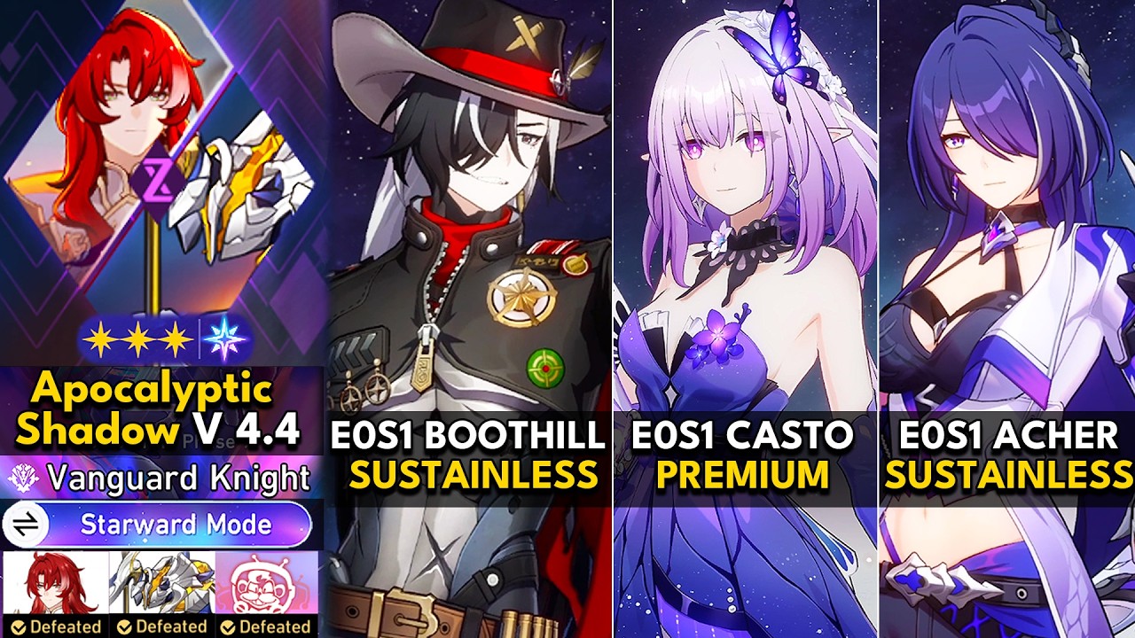 E0S1 Boothill, E0S1 Castorice, E0S1 Acheron | Apocalyptic Shadow 4.4 Starward Mode | HSR 4.4