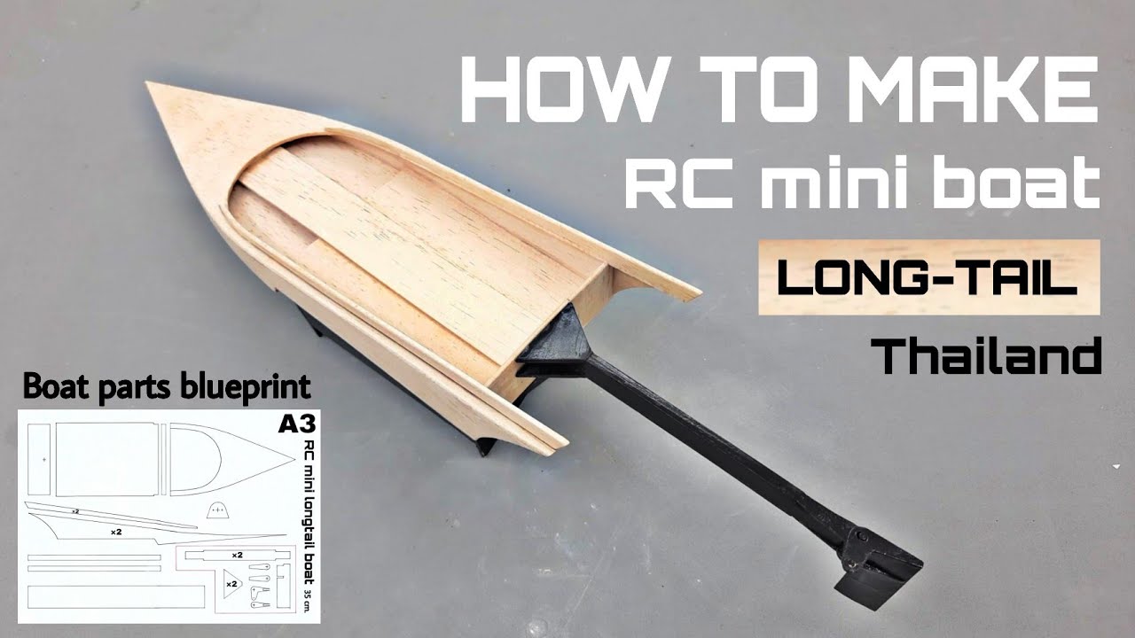 How to make rc mini boat long-tail - Body EP: 1 | by: The R