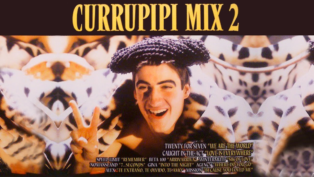 Video Mix Currupipi Mix 2 - Long Edit