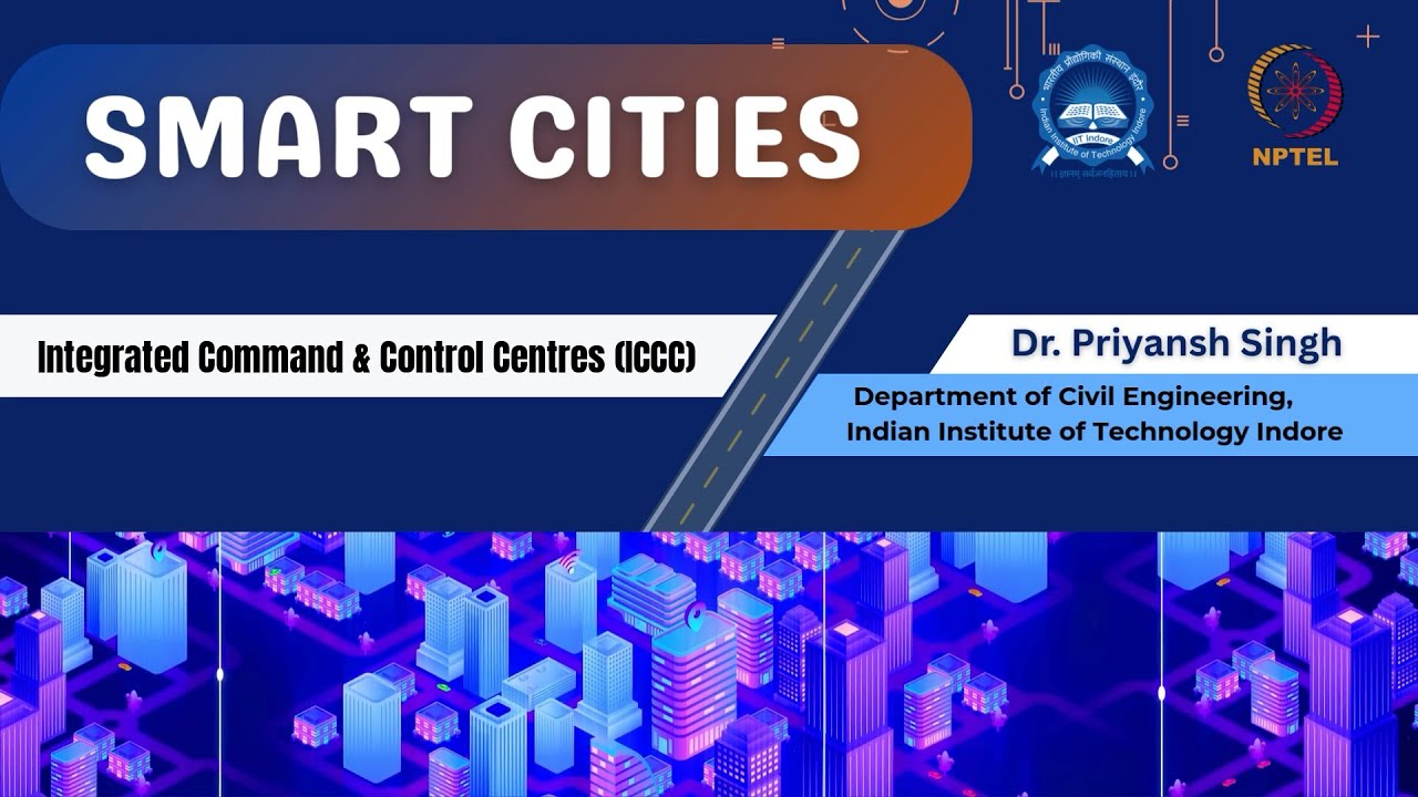 Integrated Command & Control Centres ICCC