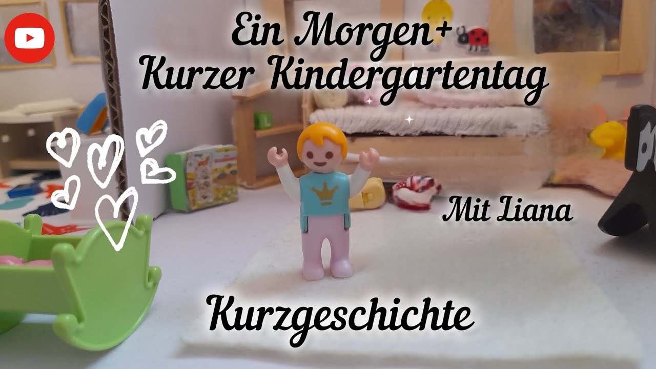Playmobil Film: Ein Morgen + Kurzer Kindergartentag mit Liana🌸💞//Kurzgeschichte// 