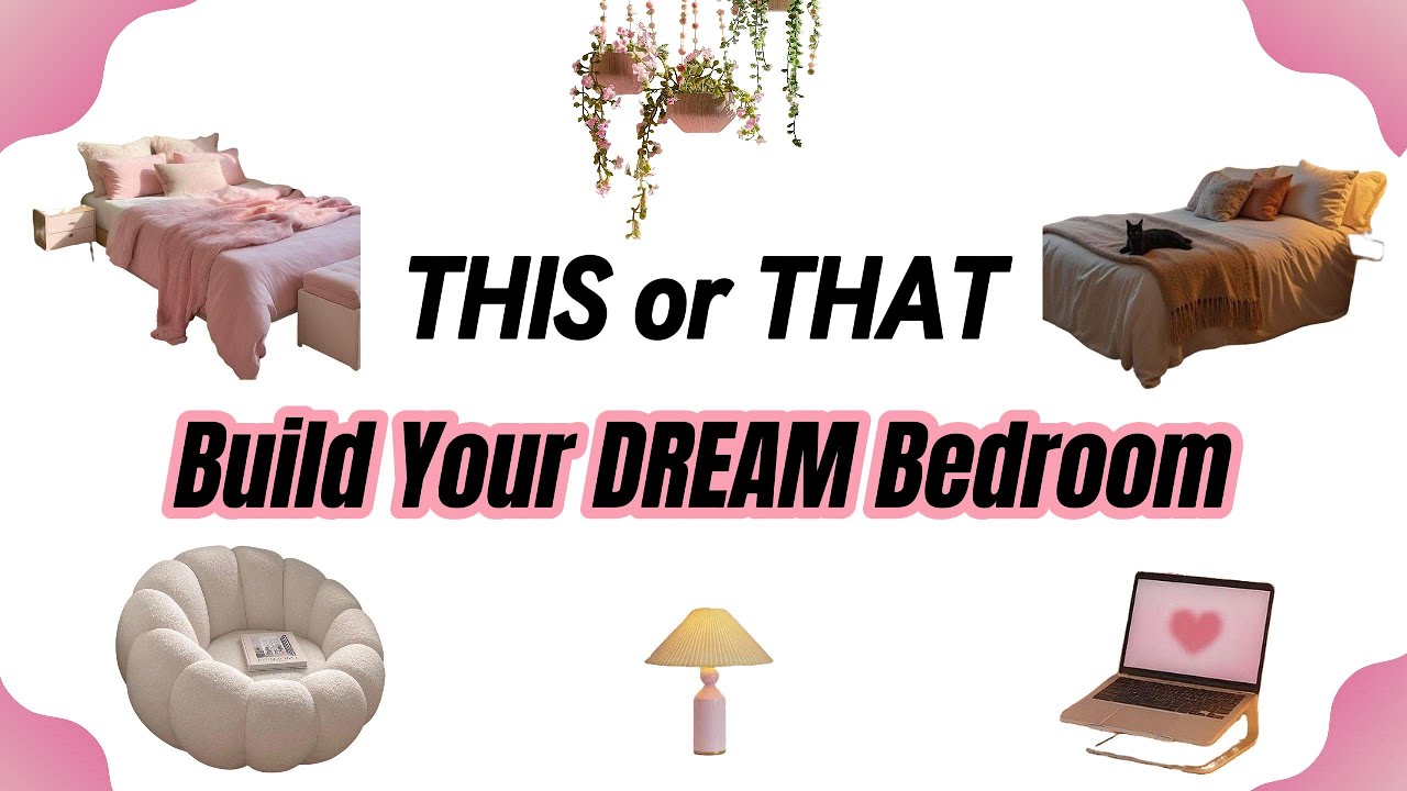 Build Your DREAM Bedroom 🪞✨🛏️👗 | THIS or THAT
