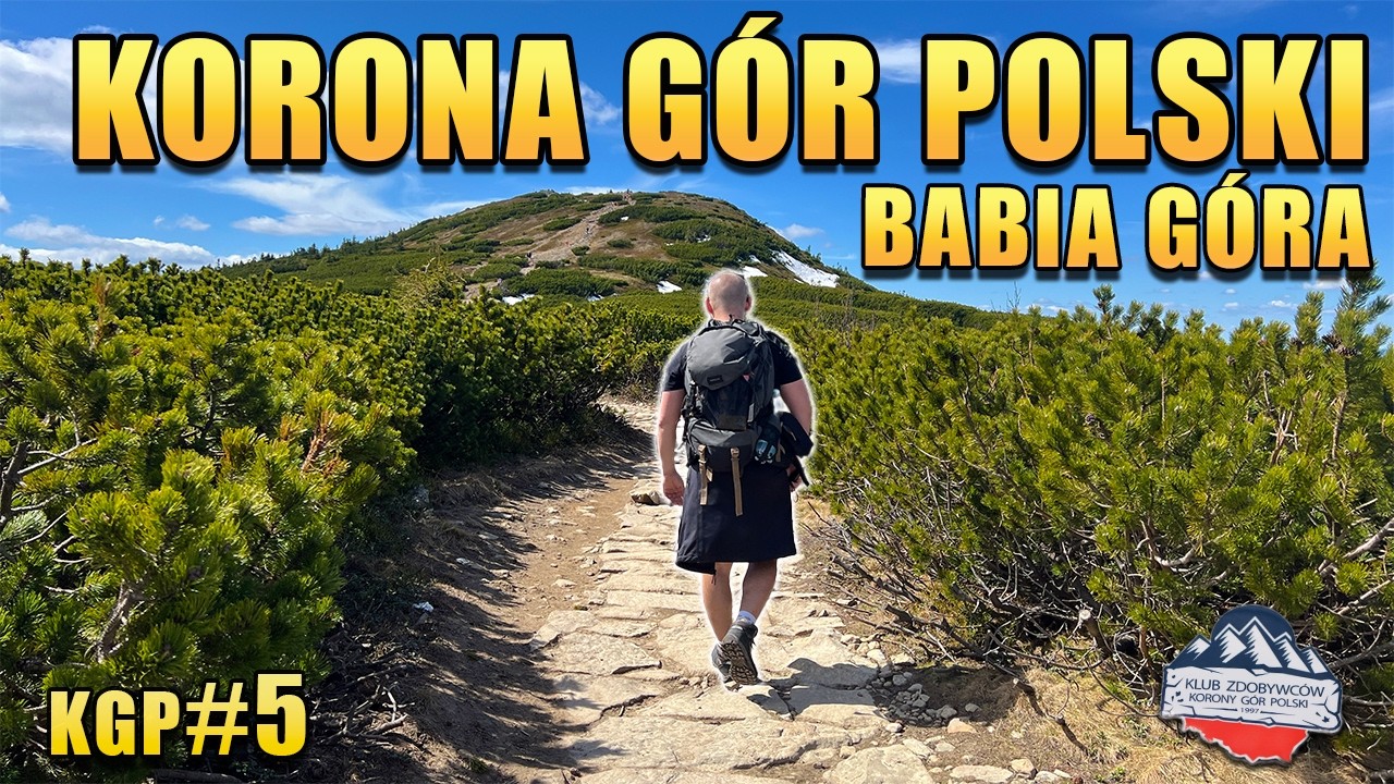 Korona Gór Polski (KGP) #5 – Babia Góra | Szlak z Przełęczy Krowiarki