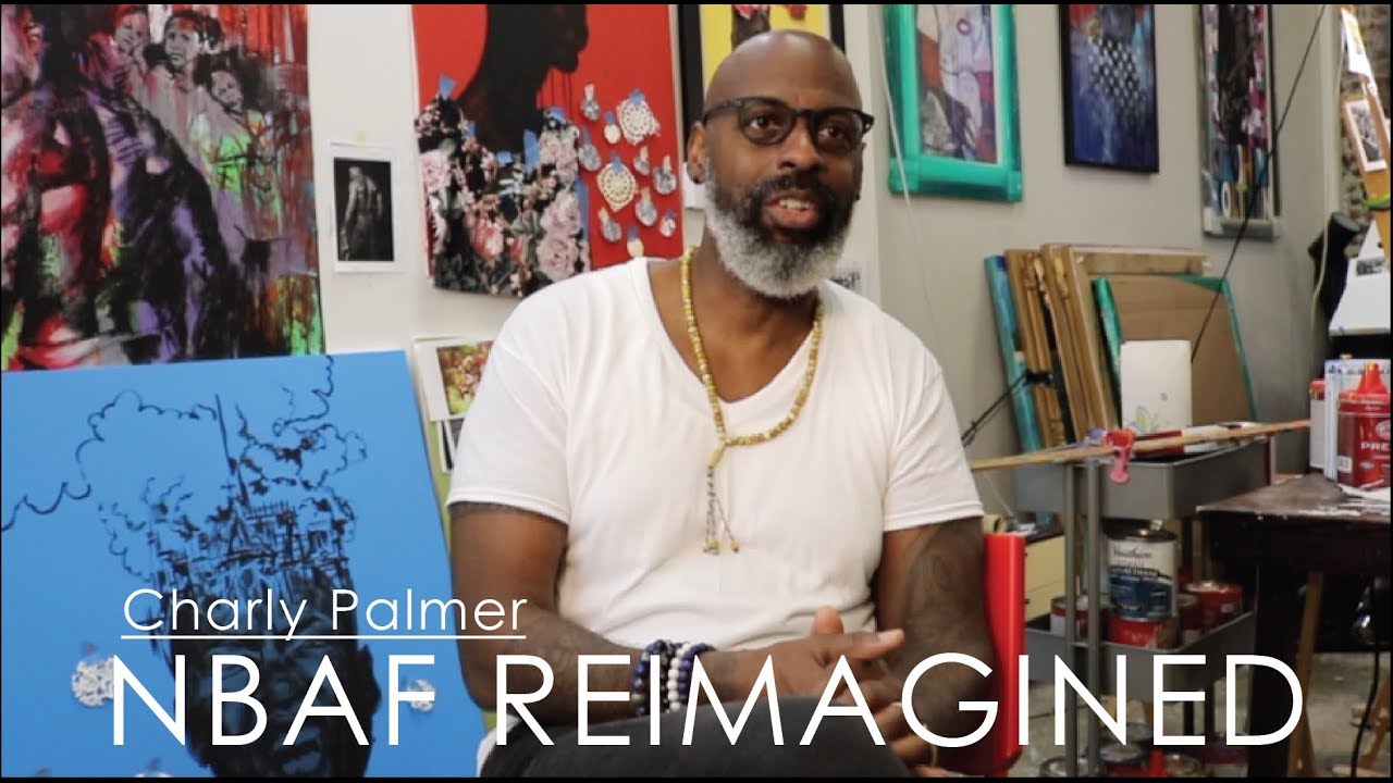 NBAF Reimagined featuring Charly Palmer