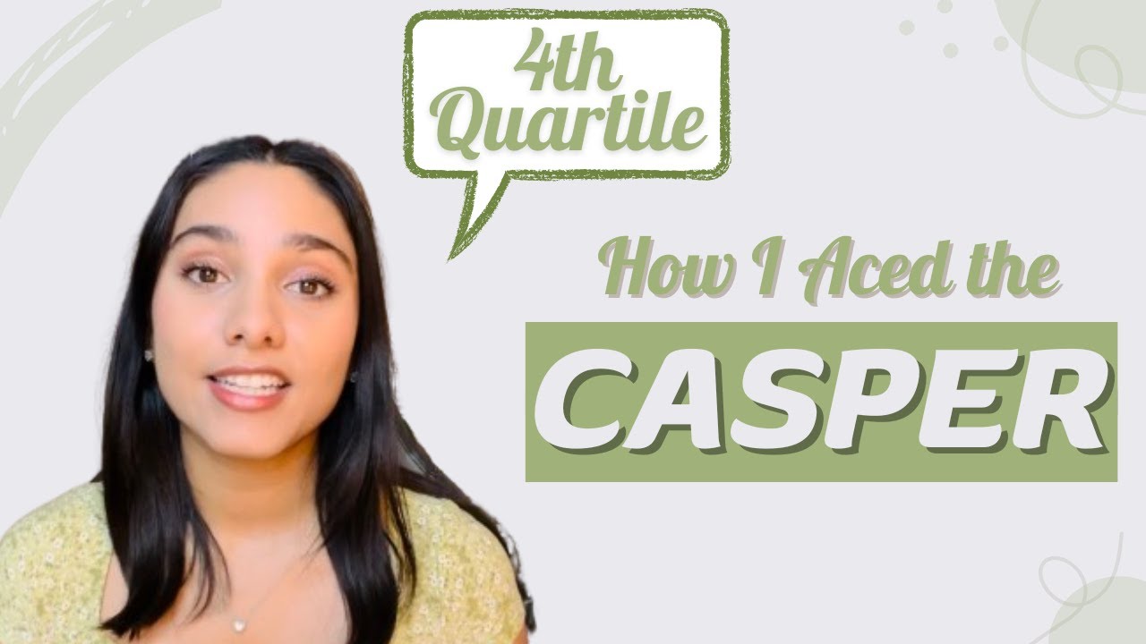 ACE the Casper Exam | 4th Quartile Scorer (75-100%)