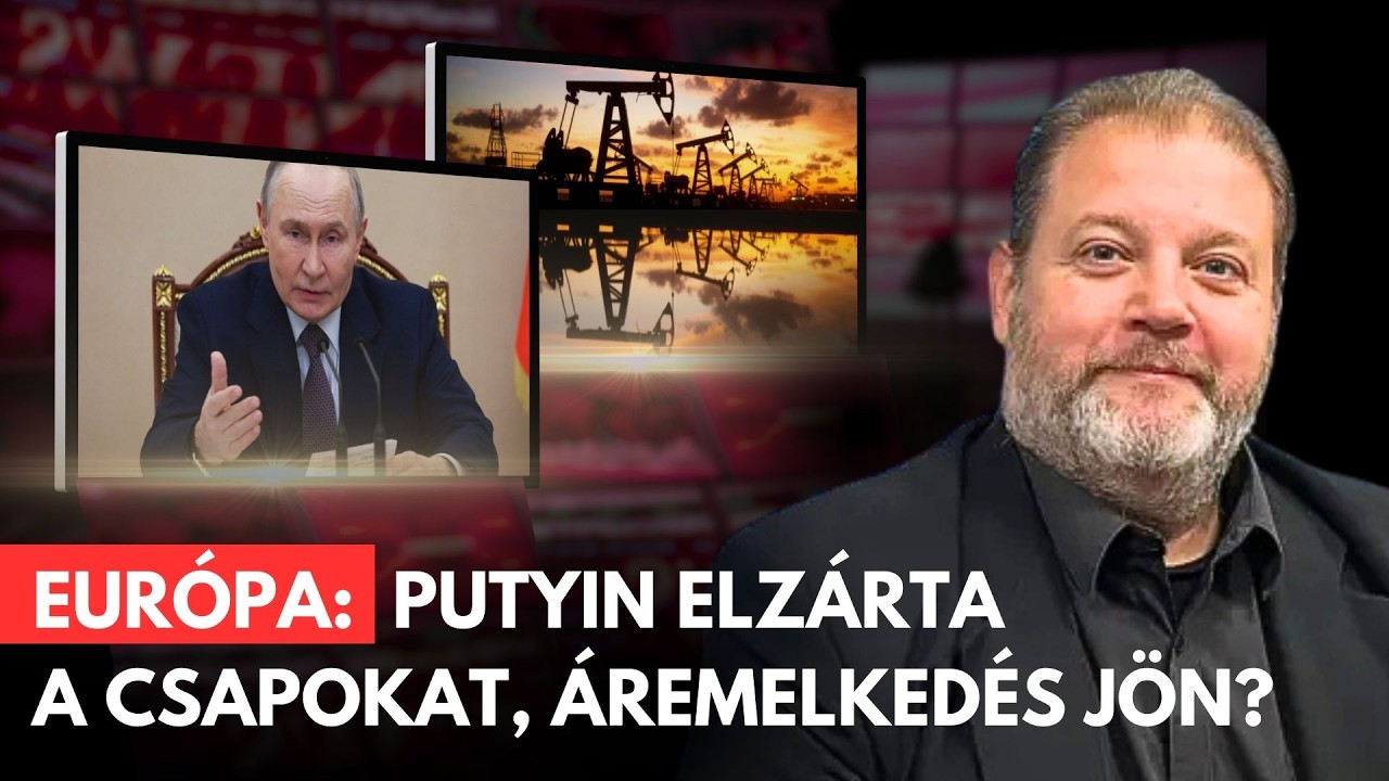 Összeomlás szélén: Putyin végleg elzárja a csapokat, Európa végveszélyben? - Somkuti Elemez