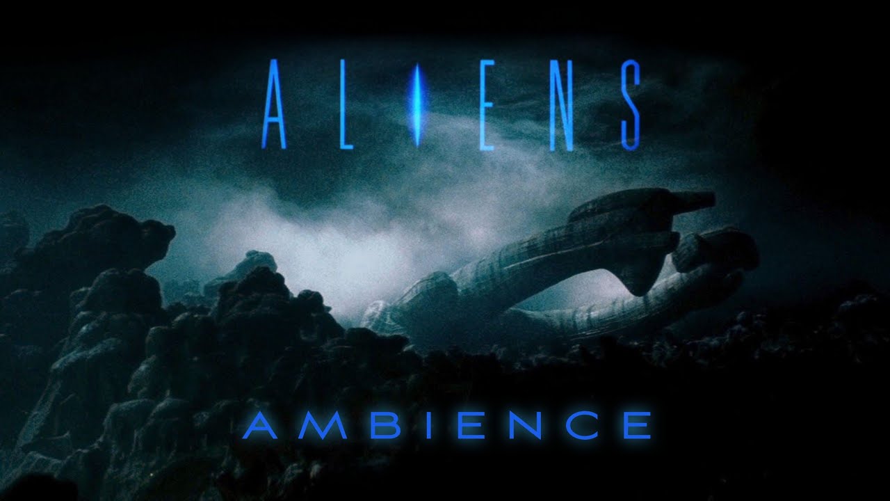 Aliens (1986) | Ambient Soundscape