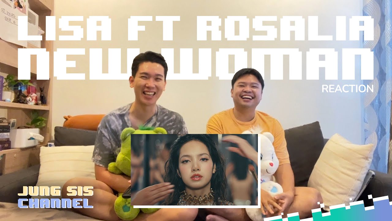 LISA - NEW WOMAN feat. Rosalía คุณนายเค้าเลือกแล้ว! [Reaction By #จองเวรซิส]