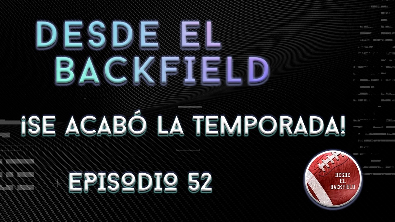 Episodio 52- ¡Seattle campeón! Pero... se nos acabó la temporada :(