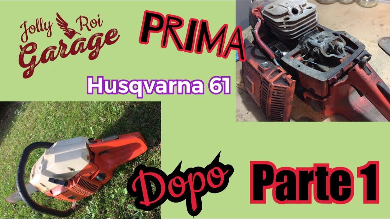 Motosega ricostruita /Rebuilt chainsaw Husqvarna 61