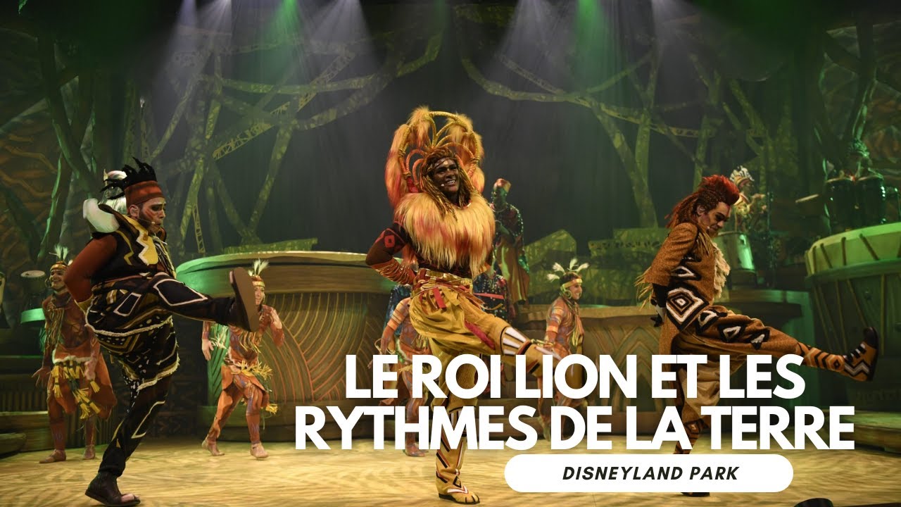 Le Roi Lion et les Rythmes de la Terre - Janvier 2026 | Disneyland Paris 