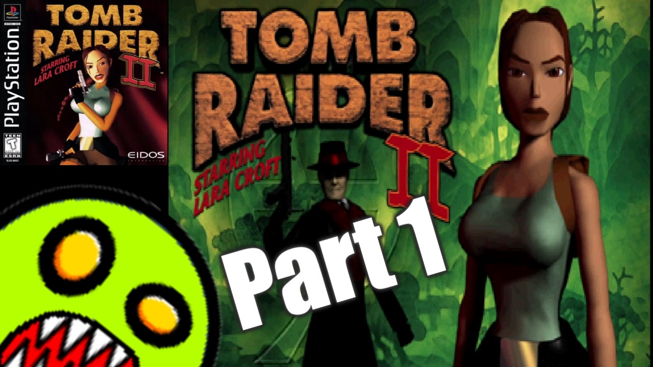 Tomb Raider 2 (PS1 1997), Part 1
