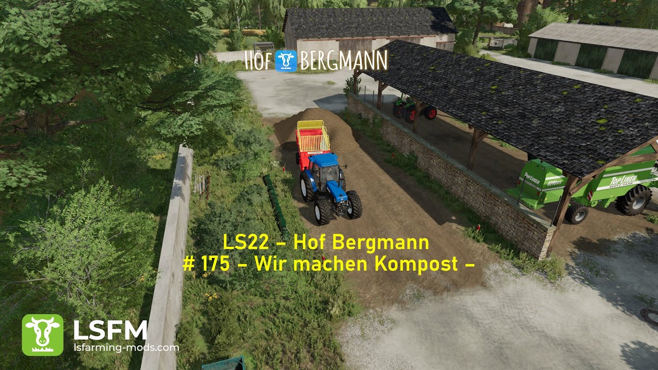 LS22 – Hof Bergmann # 175 – Wir machen Kompost –