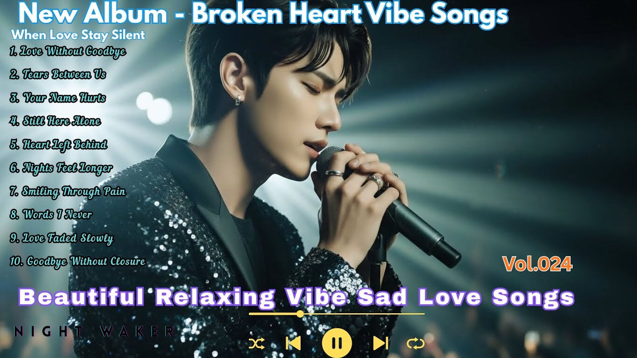 When Love Stay Silent - Sad Love Songs Playlist | Beautiful Emotional Love Songs & Relaxing Music
