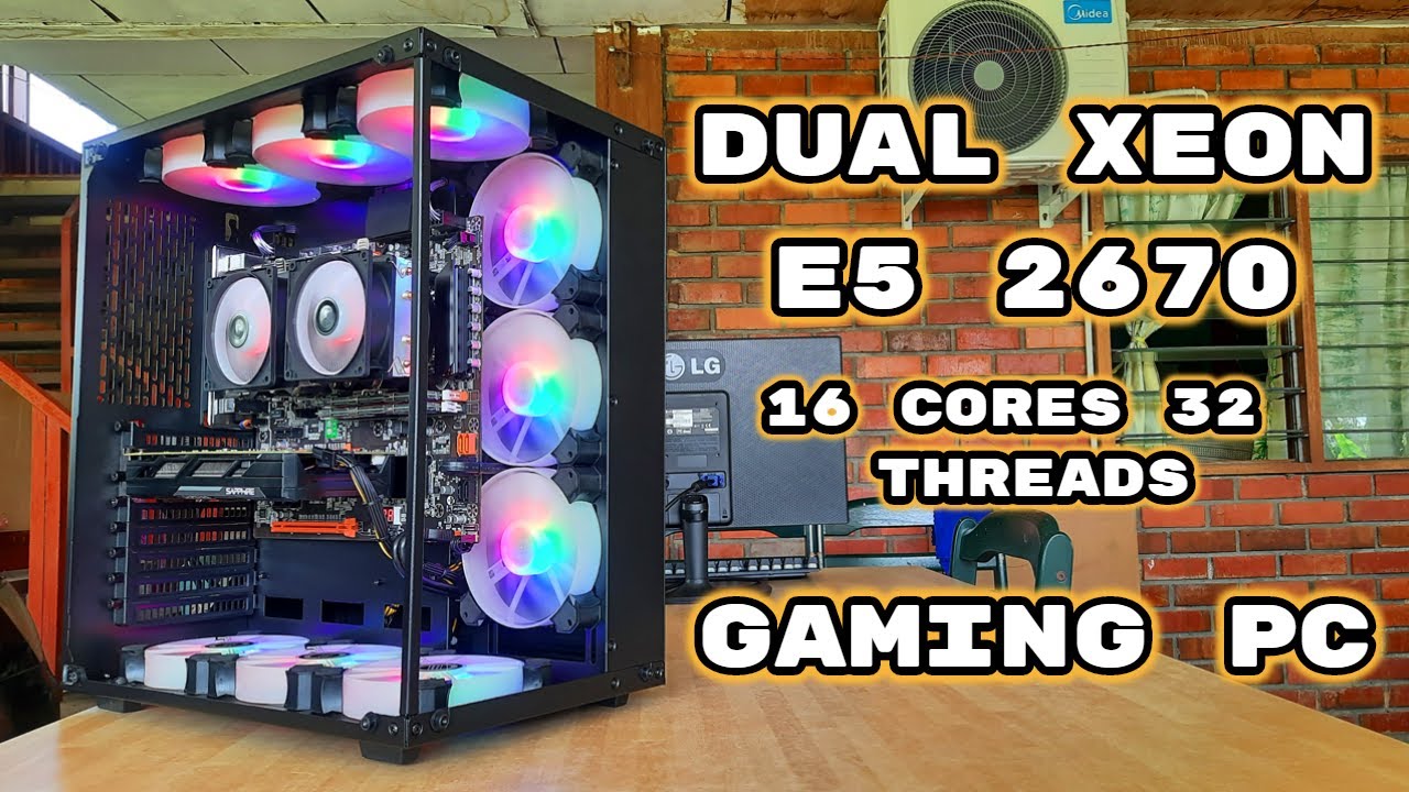 Dual Xeon E5 2670 Gaming Pc