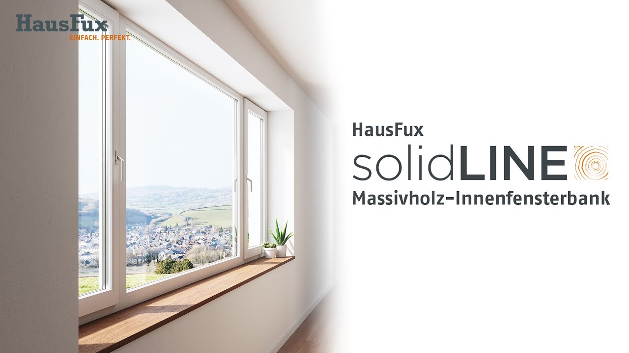 HausFux solidLINE | Massivholz-Innenfensterbank – einbaufertig, auf Maß zugeschnitten