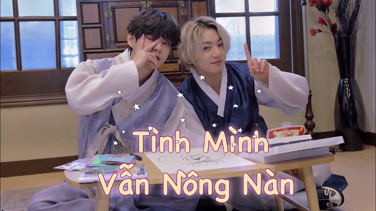 (VKOOK MOMENTS) Tình mình vẫn nồng nàn