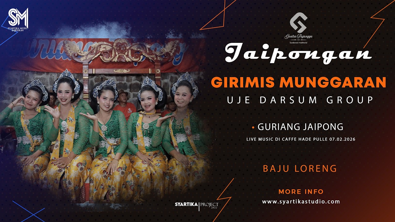 GIRIMIS MUNGGARAN || GURIANG JAIPONG - UJE DARSUM GROUP