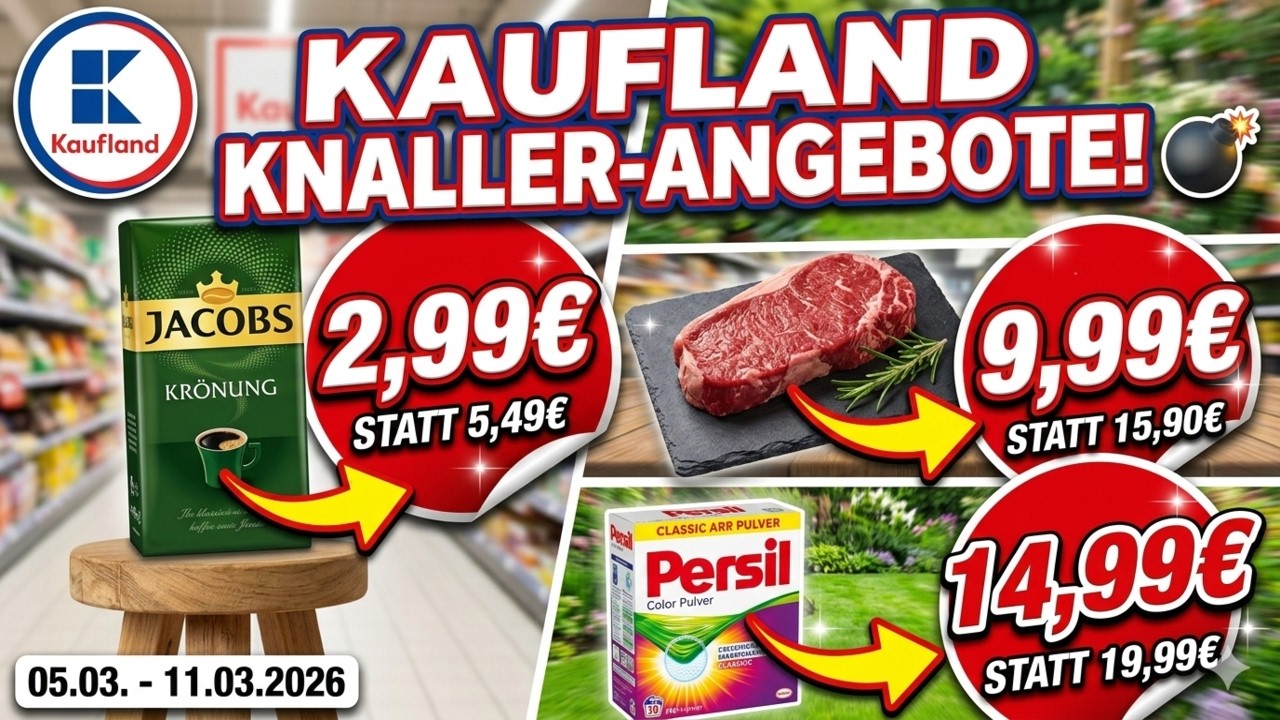 Kaufland Prospekt NEU ab 05.03.2026: Nächste Woche Blättern & Sparen! 🛒🔥 #Kaufland #Prospekt