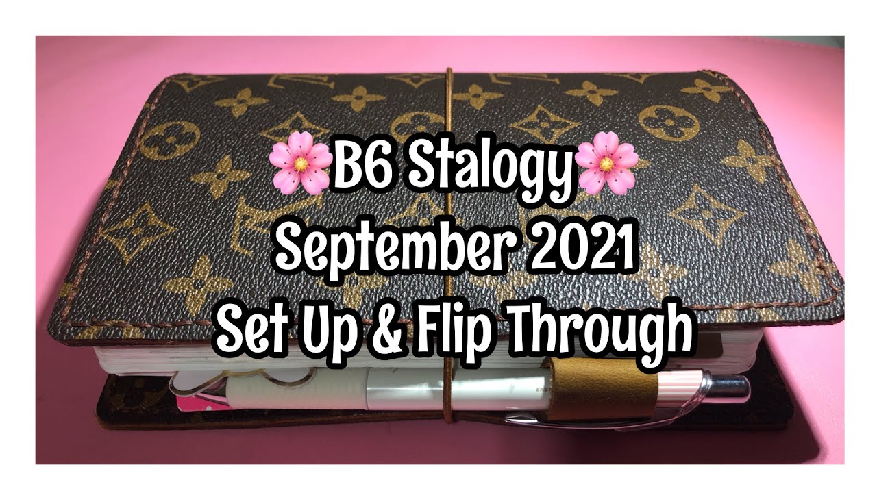 B6 Stalogy September 2021 Set Up and Flip Through