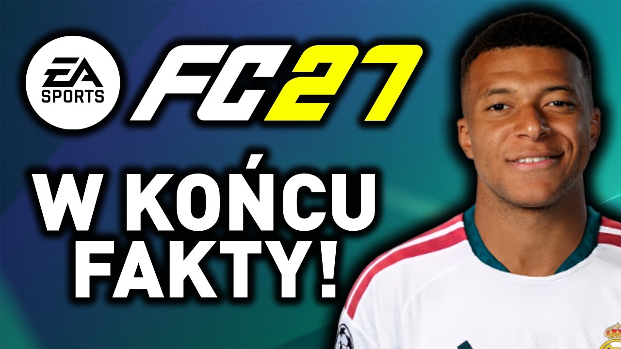 FC 27 - FINALLY OFFICIAL NEWS - TRAILER, SCREENSHOTS, LEGIA STADIUM AND OPEN WORLD!