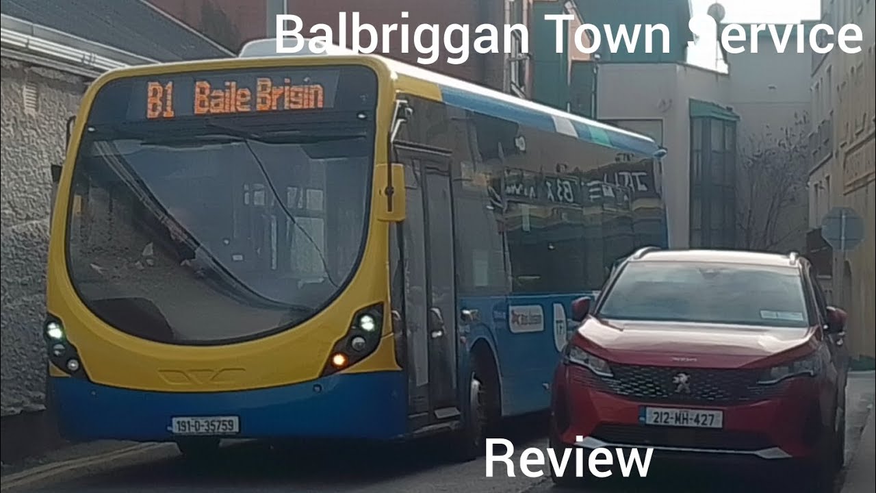 Town Service Review. Balbriggan. What's it like?