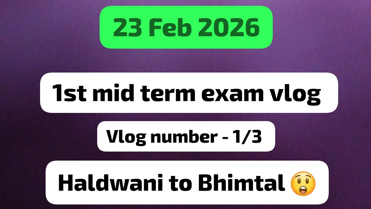 February 23, 2026....MID TERM first exam of last semester(8th)... part 1