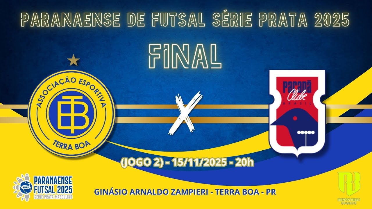 TERRA BOA  X PARAN&Aacute; -  FINAL (JOGO 2) PARANENSE DE FUTSAL S&Eacute;RIE PRATA 2025