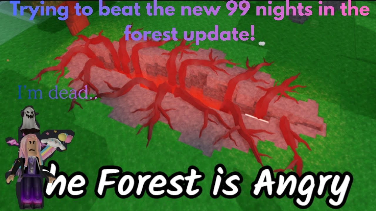 Trying to beat the new 99 Nights UPDATE!