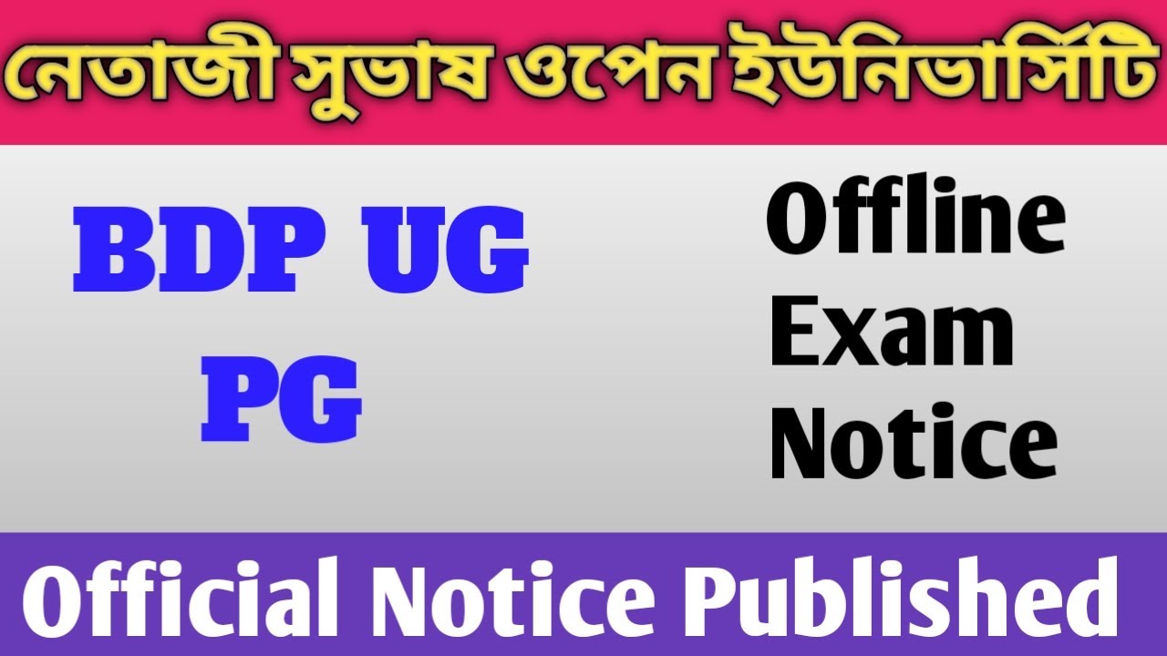 NSOU BDP UGDP PG Official Offline Examination Notice Published