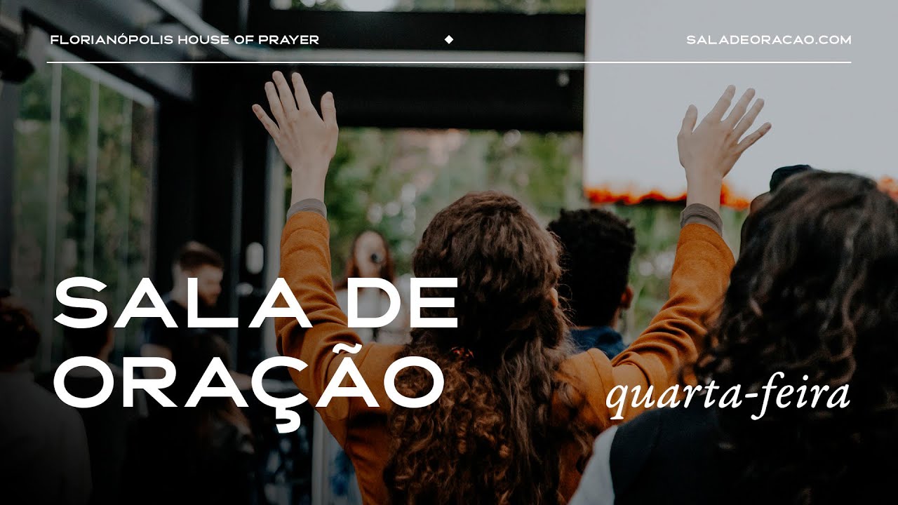 SALA DE ORAÇÃO AO VIVO | QUARTA- FEIRA | 08 DE MAIO | FHOP