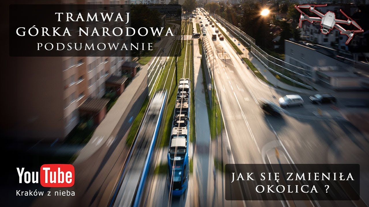 Tramwaj Górka Narodowa - podsumowanie jak zmieniła się okolica?
