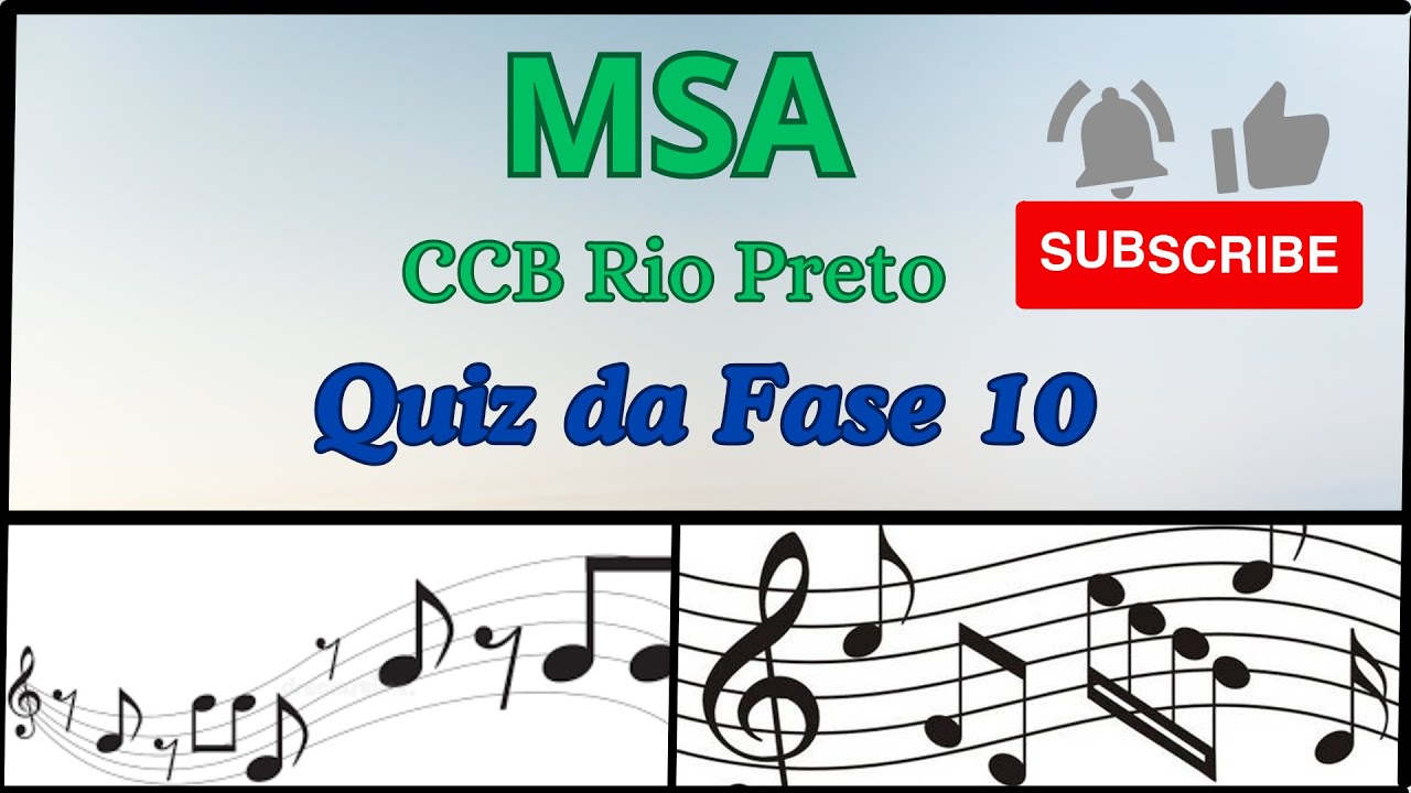 Quiz de Música - Fase 10 do MSA  #msariopreto #msaccb